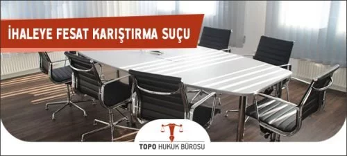 İhaleye Fesat Karıştırma Suçu