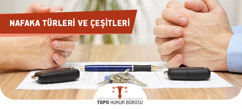 iştirak nafakası, yoksulluk nafakası, tedbir nafakası, nafaka çeşitleri, nafaka türleri