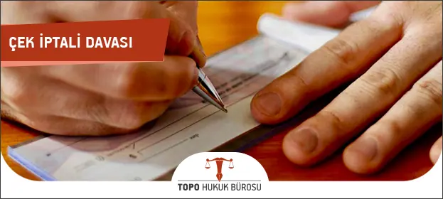 cek iptali davasi